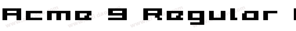 Acme 9 Regular Bold字体转换